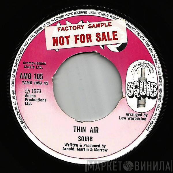 Squib  - Thin Air