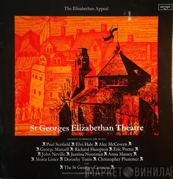  - St. George's Elizabethan Theatre Ltd., Presents "The Elizabethan Appeal"