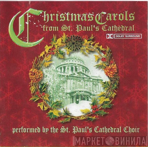 St. Paul's Cathedral Choir - Christmas Carols From St. Paul's Cathedral