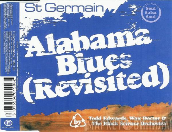 St Germain - Alabama Blues (Revisited)