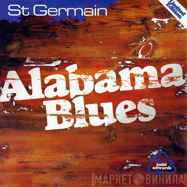  St Germain  - Alabama Blues