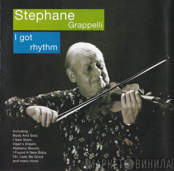 Stéphane Grappelli - I Got Rhythm