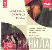 Stéphane Grappelli, Yehudi Menuhin - Menuhin & Grappelli Play...