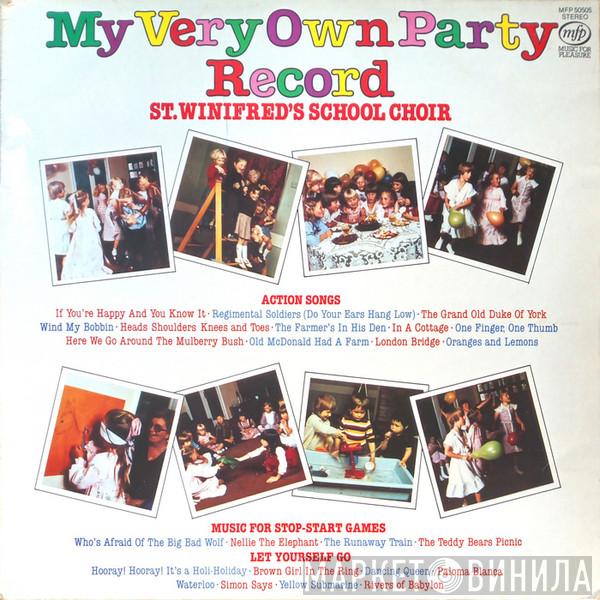 St. Winifred's School Choir - My Very Own Party Record