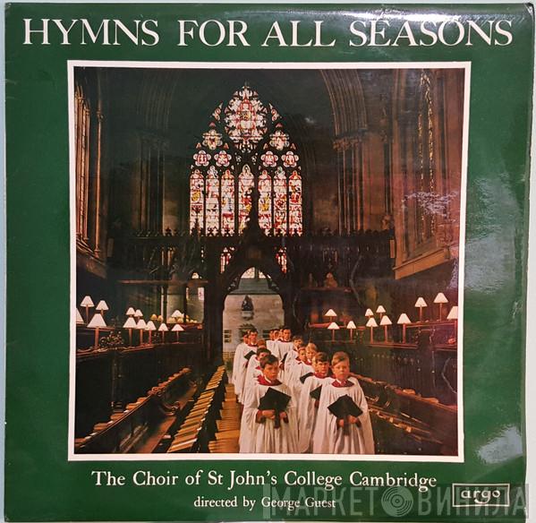 St. John's College Choir, George Guest  - Hymns For All Seasons