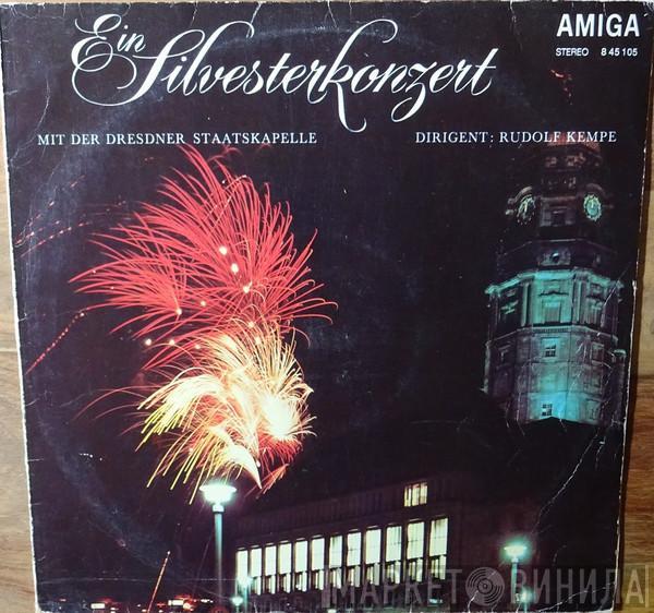  Staatskapelle Dresden  - Ein Silvesterkonzert