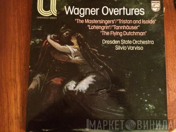 Staatskapelle Dresden, Silvio Varviso - Wagner Overtures