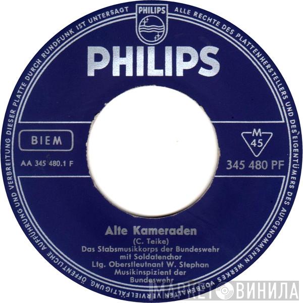 Stabsmusikkorps Der Bundeswehr, Soldatenchor Der Bundeswehr, Wilhelm Stephan - Alte Kameraden / O Du Schöner Westerwald