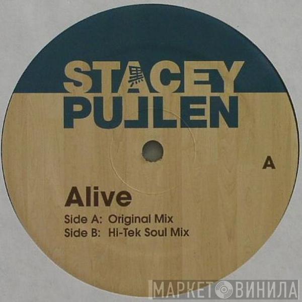 Stacey Pullen - Alive