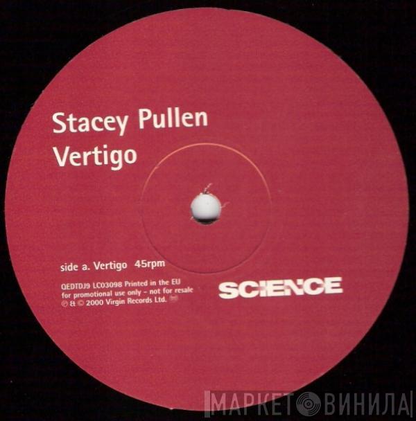 Stacey Pullen - Vertigo