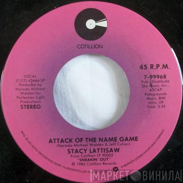 Stacy Lattisaw - Attack Of The Name Game