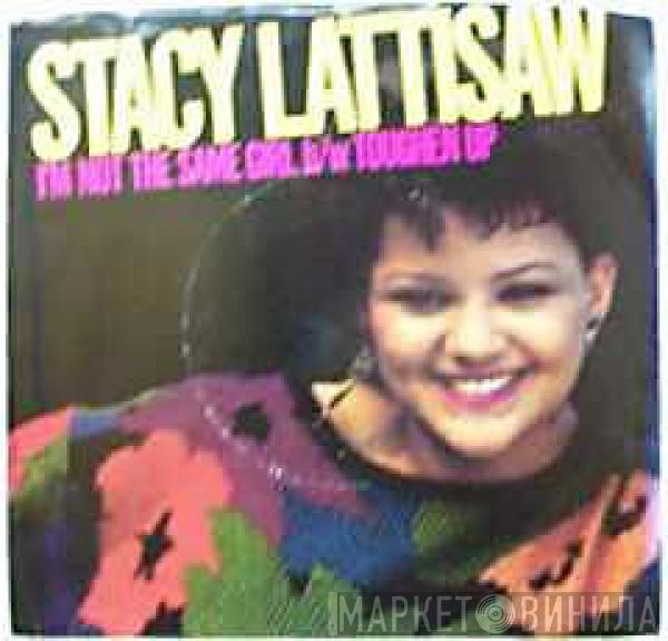 Stacy Lattisaw - I'm Not The Same Girl