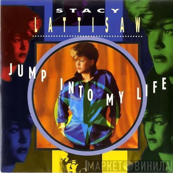 Stacy Lattisaw - Jump Into My Life