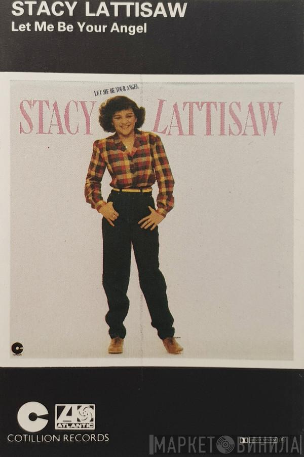  Stacy Lattisaw  - Let Me Be Your Angel