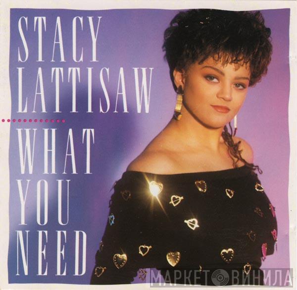 Stacy Lattisaw - What You Need
