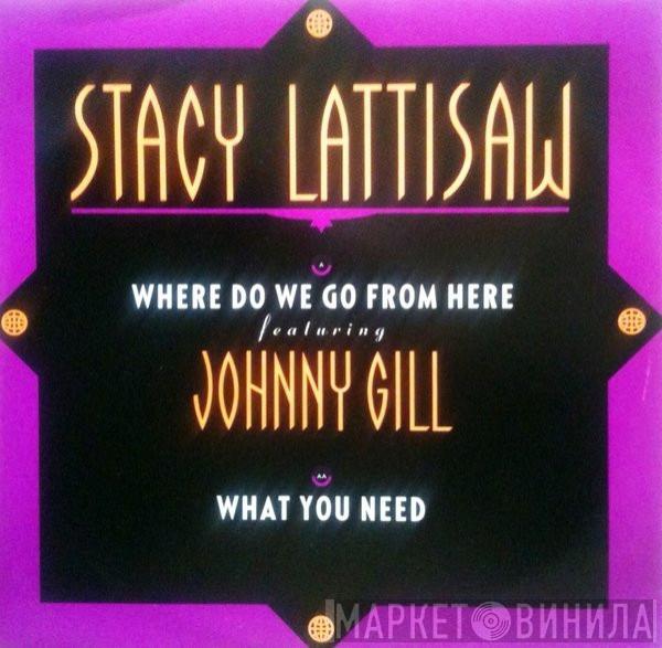 Stacy Lattisaw - Where Do We Go From Here / What You Need