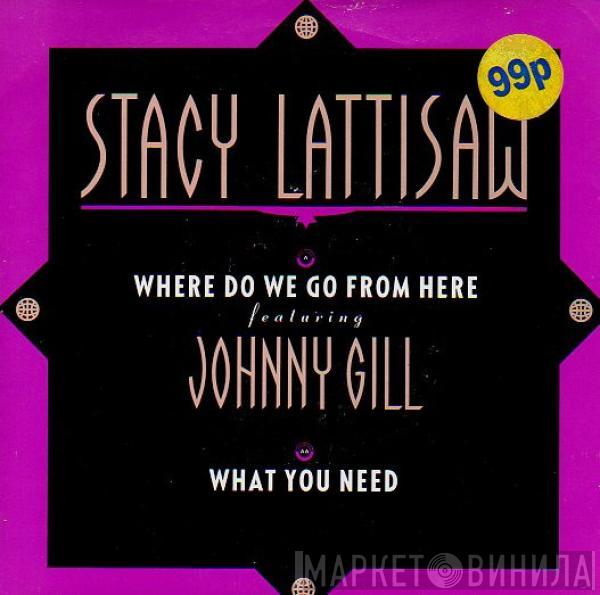 Stacy Lattisaw - Where Do We Go From Here / What You Need