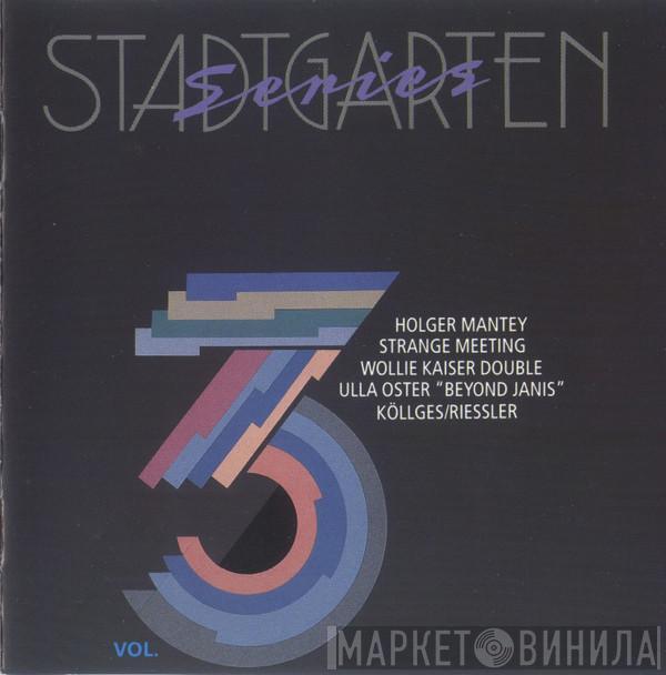  - Stadtgarten Series Vol. 3