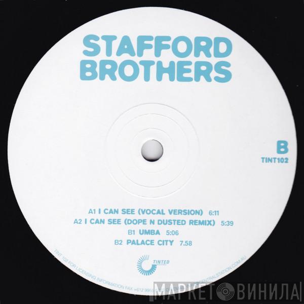 Stafford Brothers - I Can See