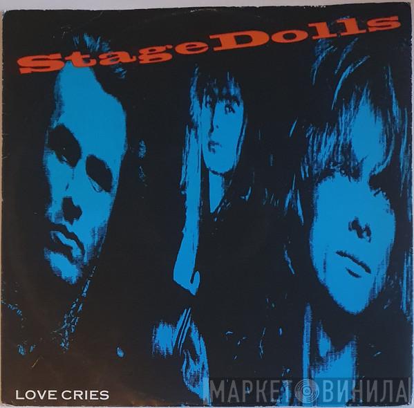 Stage Dolls - Love Cries