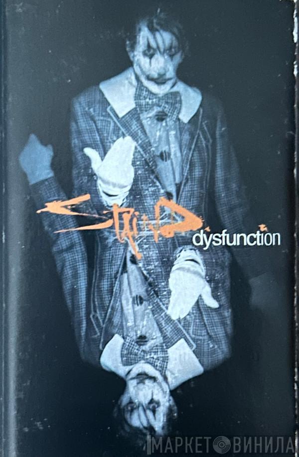  Staind  - Dysfunction