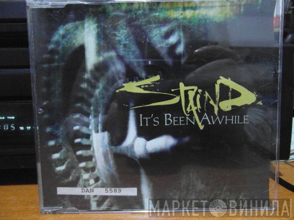  Staind  - It's Been Awhile