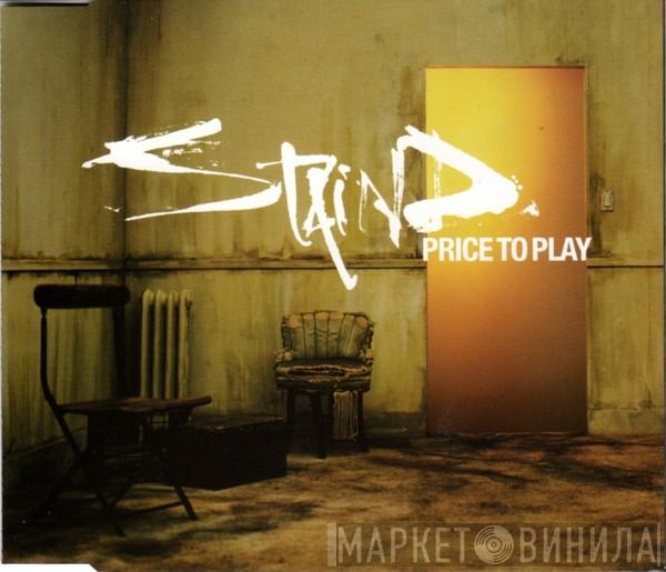 Staind - Price To Play