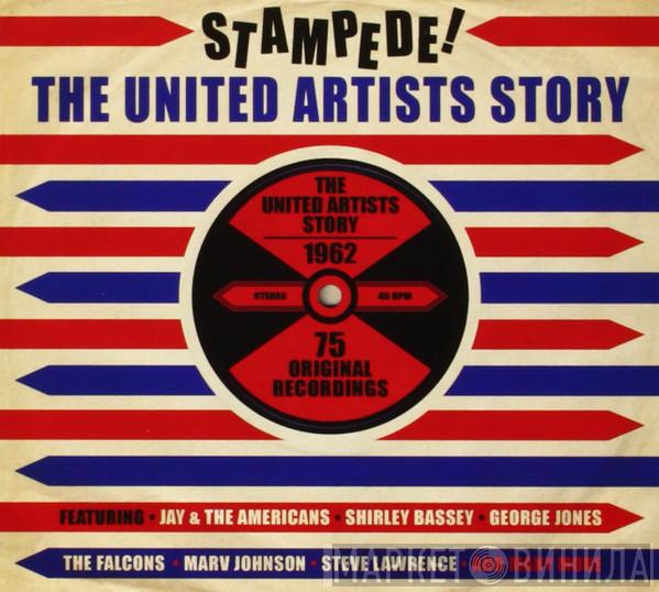  - Stampede - The United Artists Story