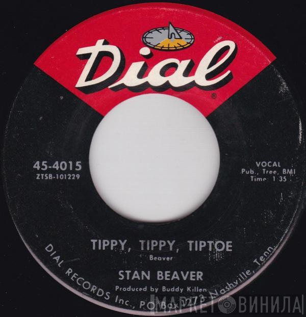 Stan Beaver - Tippy, Tippy, Tiptoe