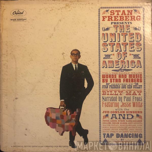 Stan Freberg - Presents The United States Of America, Vol. 1: The Early Years