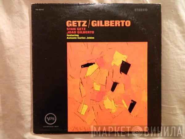  Stan Getz / João Gilberto Featuring Antonio Carlos Jobim  - Getz/Gilberto
