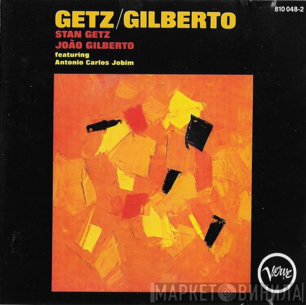 Stan Getz, João Gilberto, Antonio Carlos Jobim - Getz / Gilberto