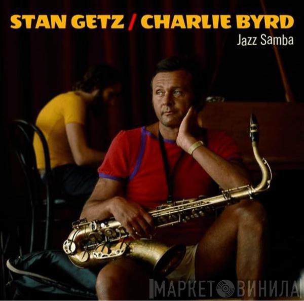 , Stan Getz  Charlie Byrd  - Jazz Samba