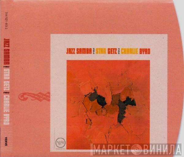 Stan Getz, Charlie Byrd - Jazz Samba