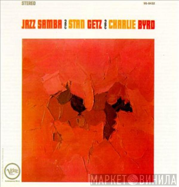 , Stan Getz  Charlie Byrd  - Jazz Samba