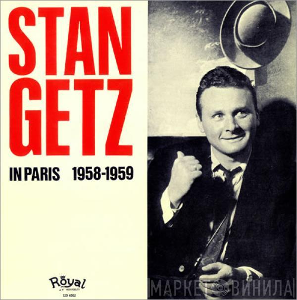 Stan Getz - In Paris 1958-1959