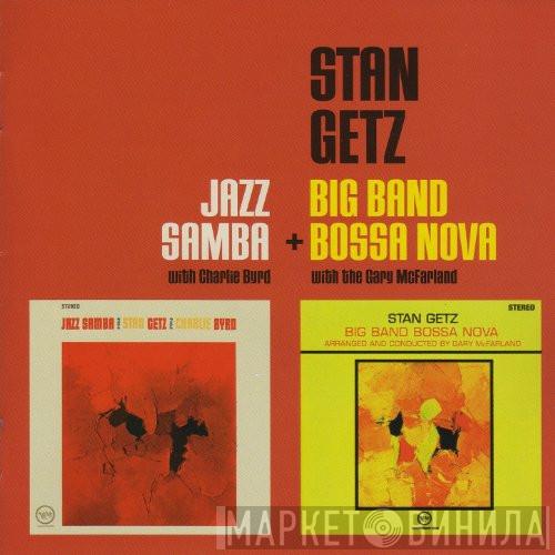 Stan Getz - Jazz Samba / Big Band Bossa Nova