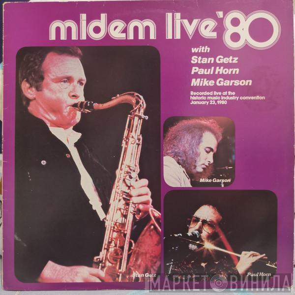 Stan Getz, Paul Horn, Mike Garson - Midem Live '80