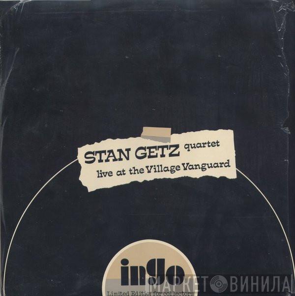 Stan Getz Quartet - Live At The Village Vanguard
