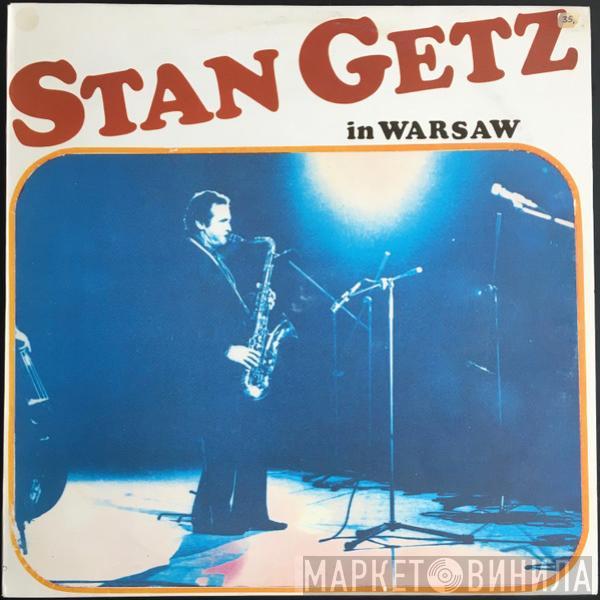 Stan Getz - Stan Getz In Warsaw