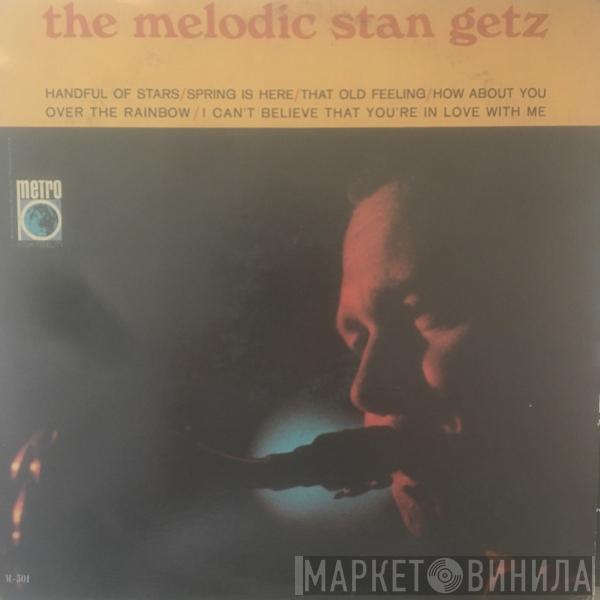 Stan Getz - The Melodic Stan Getz