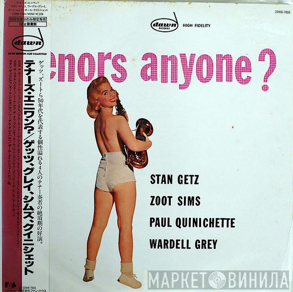 , Stan Getz , Zoot Sims , Paul Quinichette  Wardell Gray  - Tenors Anyone?