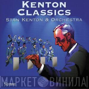 Stan Kenton And His Orchestra - Kenton Classics