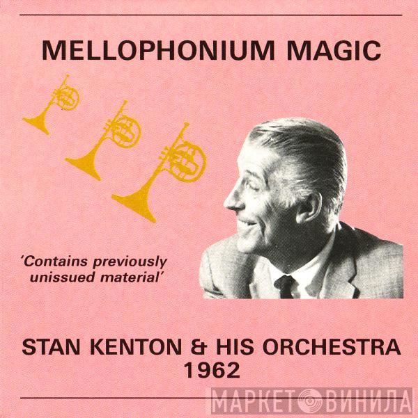 Stan Kenton And His Orchestra - Mellophonium Magic