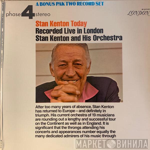  Stan Kenton And His Orchestra  - Stan Kenton Today: Recorded Live In London
