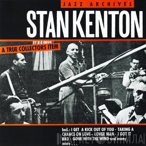 Stan Kenton - Jazz Archives