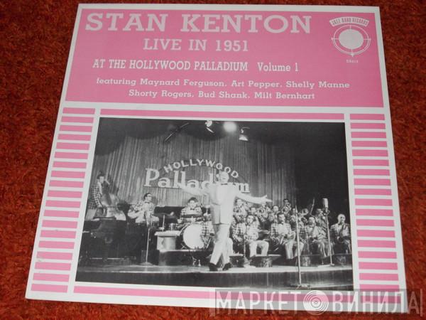 Stan Kenton - Live In 1951 At The Hollywood Palladium, Volume 1