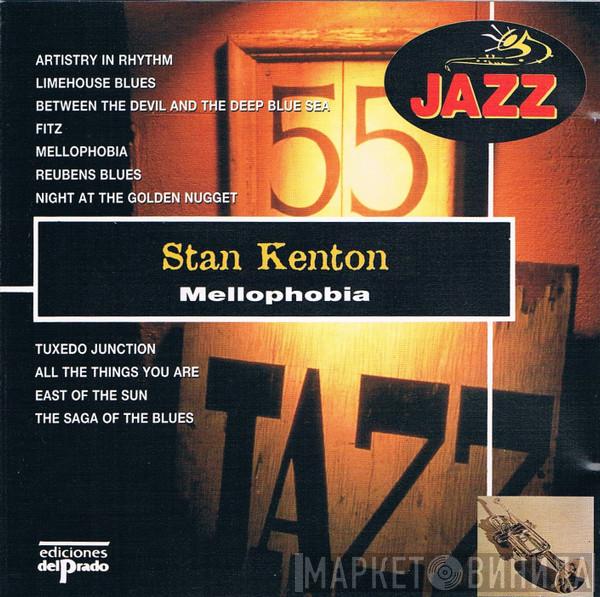  Stan Kenton  - Mellophobia
