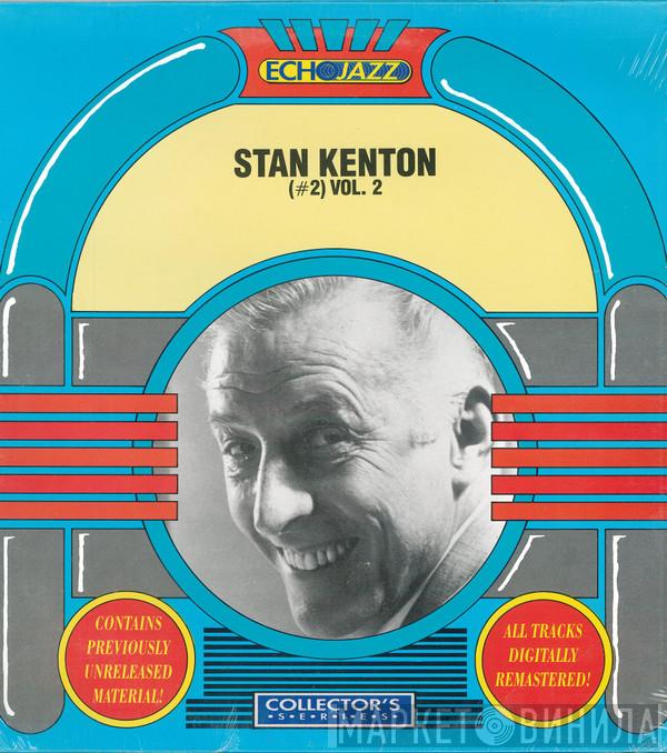 Stan Kenton - Stan Kenton Vol.2