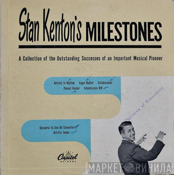  Stan Kenton  - Stan Kenton's Milestones